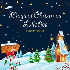 Magical Christmas Lullabies