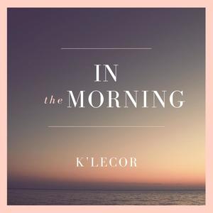 In the Morning (Explicit)