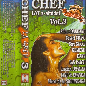 Chef la Greu, Vol. 3