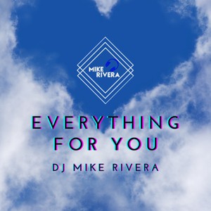 Everything for You