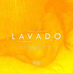 LAVADO (feat. Johnny B.O.B) [Explicit]