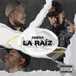 La Raíz (Explicit)