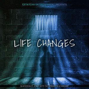 Life Change's (Explicit)