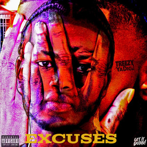 Excuses (Explicit)