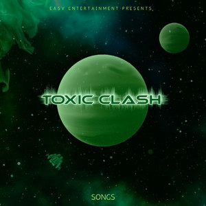 Toxic Clash