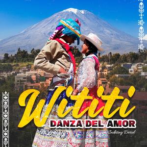 Wititi (Danza del amor (banda)