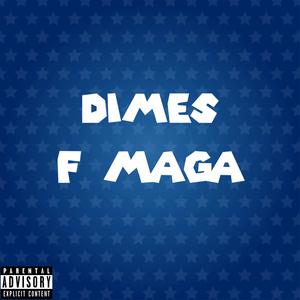 F MAGA (Explicit)