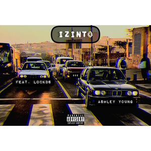 Izinto (feat. Lock36) [Explicit]