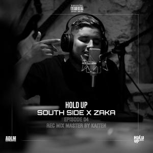 HOLD UP (feat. ZAKA) [Explicit]