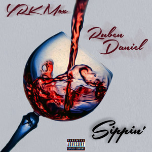 Sippin' (Explicit)