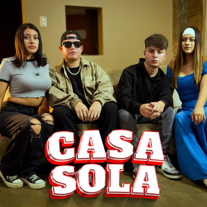 Casa sola (Explicit)