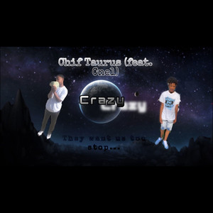 Crazy (Explicit)