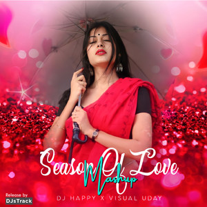 Season of Love (Mashup)