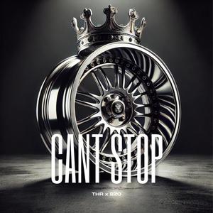 Cant Stop (feat. Bzo427) [Explicit]