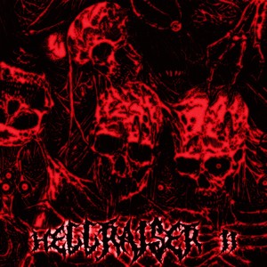 HELLRAISER II (Explicit)