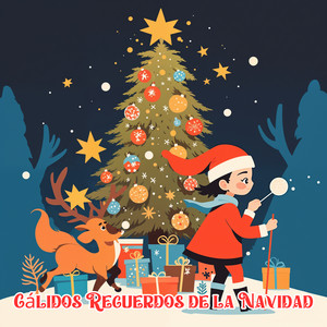 Cálidos Recuerdos de la Navidad