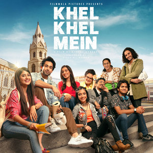 Khel Khel Mein (Original Motion Picture Soundtrack)