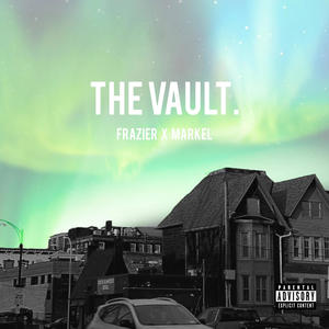 The Vault. (Explicit)