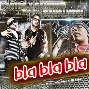 Bla Bla Bla(feat. Cavalucci) (Explicit)
