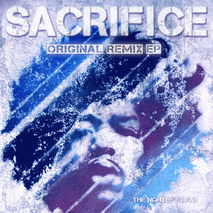 Sacrifice (Original Remix EP)