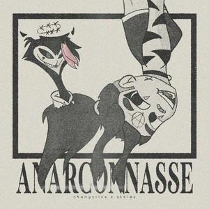 ANARCONNASSE (Explicit)
