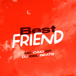 Best Friend (Explicit)