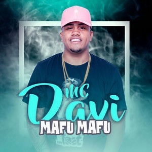 Mafu Mafu (Explicit)