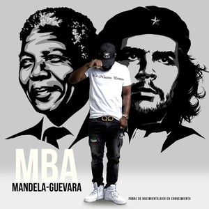 Mandela-Guevara (Explicit)