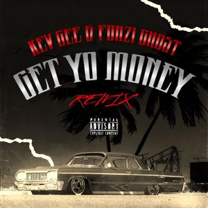 Get Money (feat. Fonzi Ghost) [Explicit]