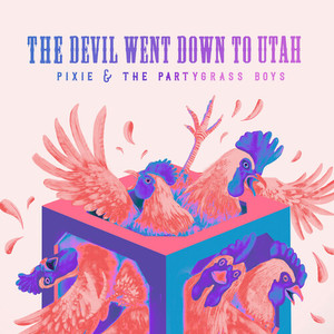 The Devil Went Down to Utah (Explicit)