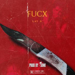 Fucx (Explicit)