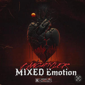 Mixed emotion (feat. 48 Rondo)