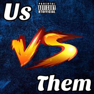 Us vs. Them