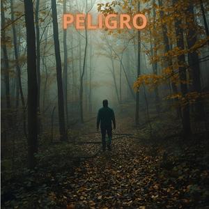 PELIGRO