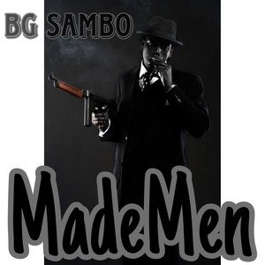 Made Men (Explicit)
