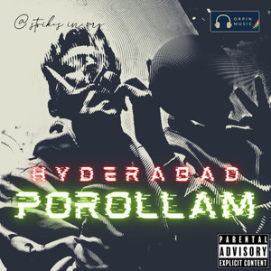 Hyderabad Porollam (Explicit)