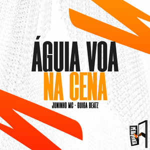 Aguia Voa Na Cena