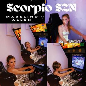 Scorpio SZN (Explicit)