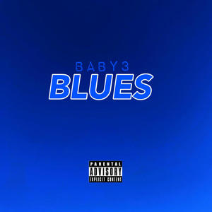 Blues (Explicit)