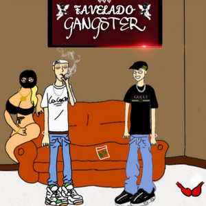 Favelado Gangster (Explicit)