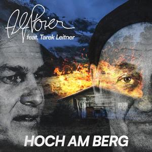 Hoch am Berg (feat. Tarek Leitner)