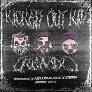 Kicked Out Kid (feat. K!ZZY) [Remix] [Explicit]