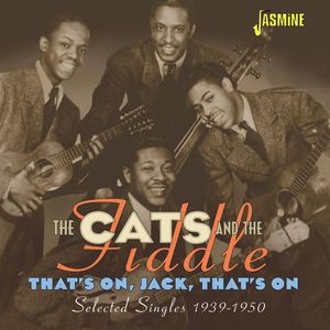 That's on, Jack, That's On: Selected Singles 1939-1950