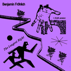 Benjamin Fröhlich - The Longest Night - Dub Version