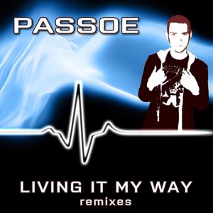 Living It My Way (Remixes)