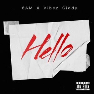 Hello (Explicit)