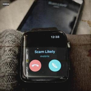 Scam Likely (feat. KKAPO & ThreeLabbin) (Explicit)