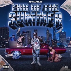 END OF THE SUMMER (Explicit)