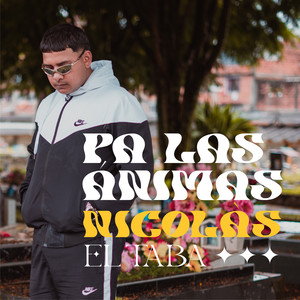 Pa las Animas (Nicolas)