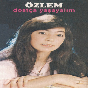Dostça Yaşayalım